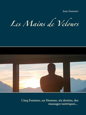 cover image of Les Mains de Velours